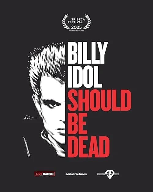 Billy Idol Should Be Dead